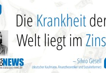 Silvio Gesell: "Die Krankheit der Welt liegt im Zins."