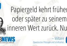 Voltaire: "Papiergeld kehrt früher oder später zu seinem inneren Wert zurück. Null."