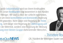 Theodore Roosevelt: "USA unterliegen Meinung und Zwang einer kleinen Gruppe"